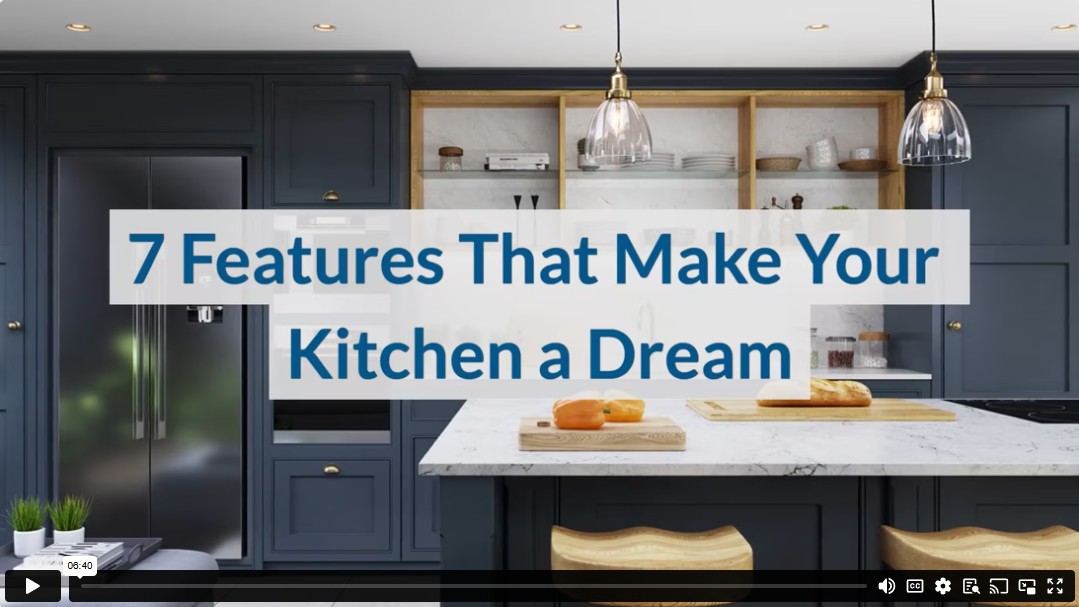 7 Features That Make Your Kitchen a Dream